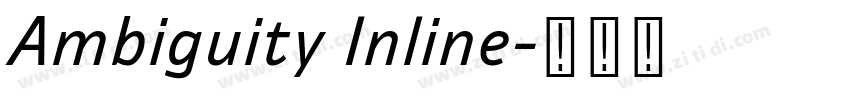 Ambiguity Inline字体转换
